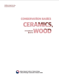 CONSERVATION BASICS – Ceramics, Wood